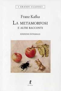 La metamorfosi e altri racconti