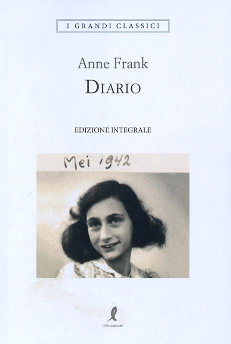 Diario. Ediz. integrale - Anne Frank - 2