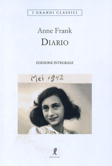 Diario. Ediz. integrale - Anne Frank - copertina