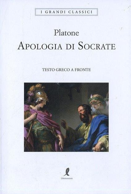 Apologia di Socrate. Testo greco a fronte - Platone - copertina