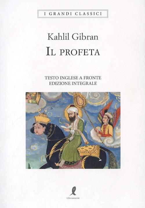Il profeta. Testo inglese a fronte - Kahlil Gibran - 2