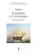 Candido o l'ottimismo. Ediz. integrale