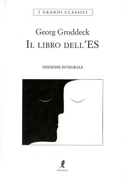 Il libro dell'Es. Ediz. integrale - Georg Groddeck - copertina