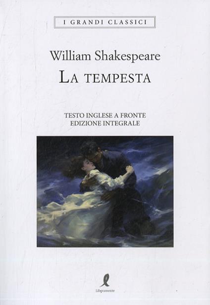 La tempesta. Testo inglese a fronte. Ediz. integrale - William Shakespeare - copertina