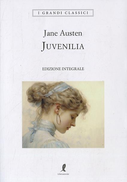 Juvenilia. Ediz. integrale - Jane Austen - copertina