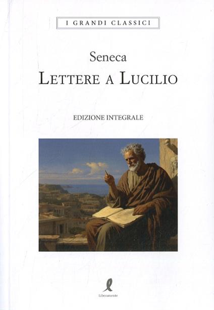 Lettere a Lucilio - Lucio Anneo Seneca - copertina