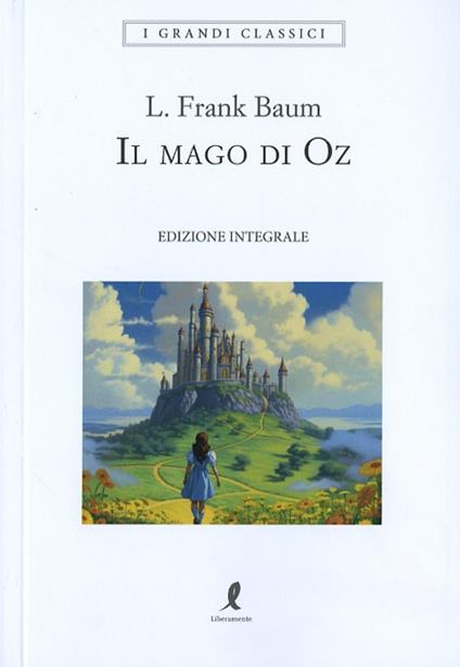 Il mago di Oz - L. Frank Baum - copertina