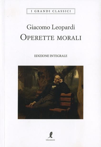 Operette morali. Ediz. integrale - Giacomo Leopardi - copertina