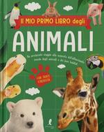 Il mio primo libro degli animali. Ediz. illustrata