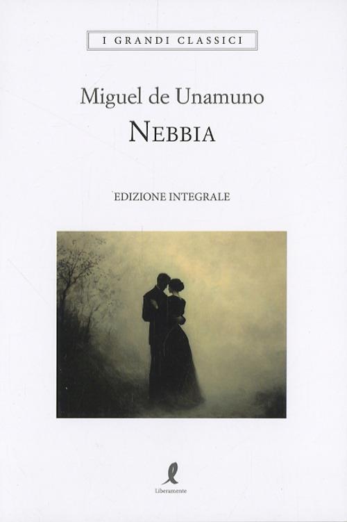 Nebbia - Miguel de Unamuno - copertina