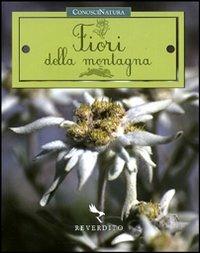 Fiori della montagna. Ediz. illustrata - copertina