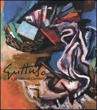 Guttuso e i gli amici di Corrente. Ediz. illustrata - copertina