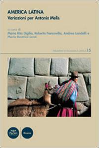 America Latina. Variazioni per Antonio Melis. Ediz. multilingue - copertina