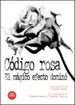 Código rosa. El mágico efecto dominó
