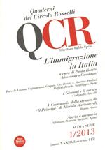 QCR. Quaderni del Circolo Fratelli Rosselli (2013). Vol. 1: L'immigrazione in Italia.
