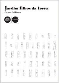 Jardim Filhos da Terra. Spontaneous Living Spaces in São Paulo - Corinna Del Bianco - copertina