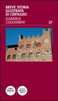 Breve storia illustrata di Certaldo - Gabriele Colombini - copertina