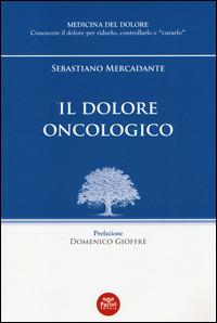 Il dolore oncologico - Sebastiano Mercadante - copertina