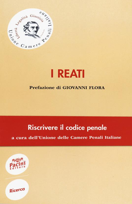 I reati. Riscrivere il codice penale - copertina