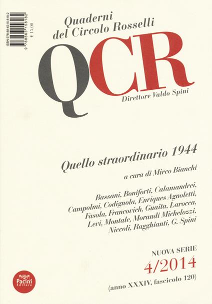 QCR. Quaderni del Circolo Fratelli Rosselli (2014). Vol. 4: Quello straordinario 1944 - copertina