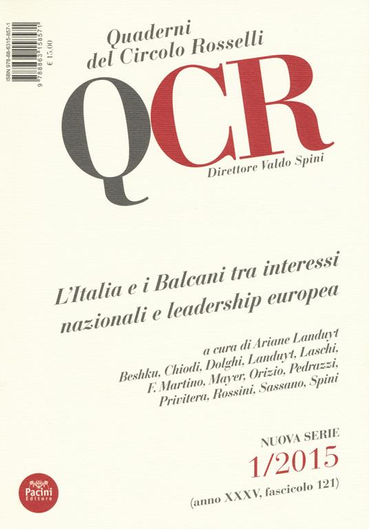 QCR. Quaderni del Circolo Fratelli Rosselli (2015). Vol. 1: L'Italia e i Balcani tra interessi nazionali e leadership europea - copertina