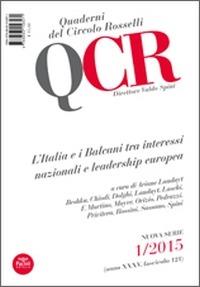 QCR. Quaderni del Circolo Fratelli Rosselli (2015). Vol. 1 - copertina