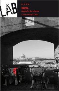 Roma. Geografie del mistero - copertina