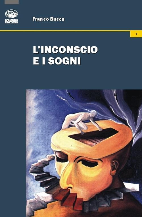 L' inconscio e i sogni - Franco Bucca - copertina