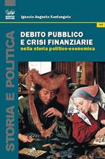 Debito pubblico e crisi finanziaria nella storia politico-economica