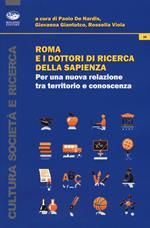 Roma e i dottori di ricerca della Sapienza. Per una nuova relazione tra territorio e conoscenza 