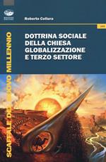Dottrina sociale della Chiesa, globalizzazione e terzo settore
