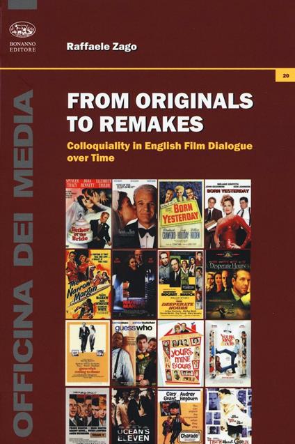 From originals to remakes. Colloquiality in english film dialogue over time - Raffaele Zago - copertina