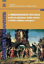 L' immaginario sociale nella tradizione della storia e della cultura europea
