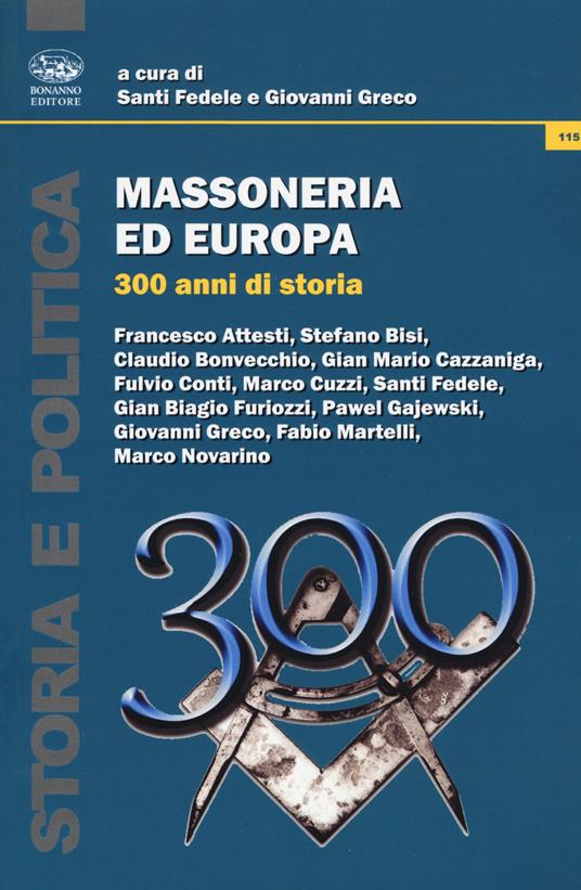 Massoneria ed Europa. 300 anni di storia - copertina