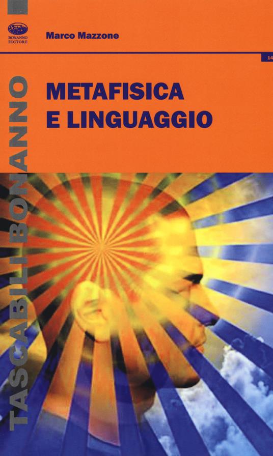 Metafisica e linguaggio - Marco Mazzone - copertina
