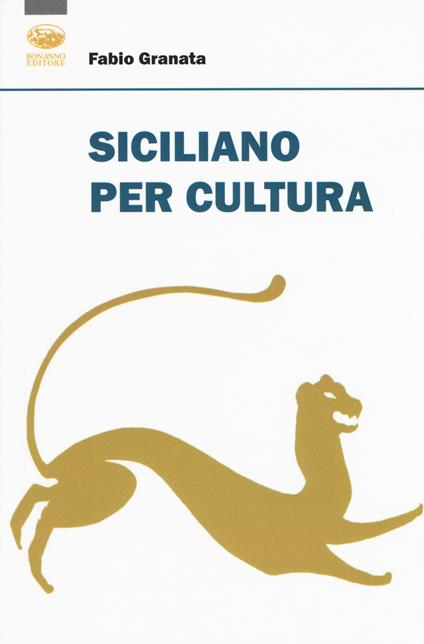 Siciliano per cultura - Fabio Granata - copertina