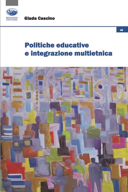 Politiche educative e integrazione multietnica - Giada Cascino - copertina