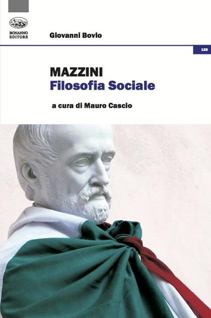 Mazzini. Filosofia sociale - Giovanni Bovio - copertina