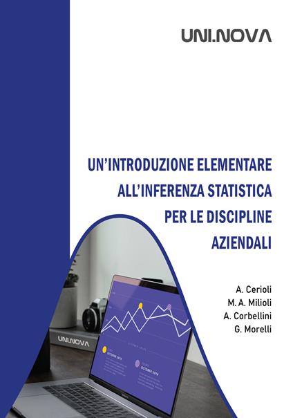 Un' introduzione elementare all'inferenza statistica per le discipline aziendali - Andrea Cerioli,Maria Adele Milioli,Aldo Corbellini - copertina