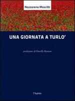 Una giornata a Turlò