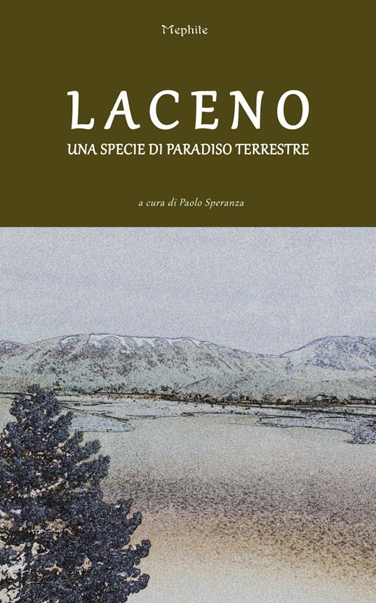 Laceno. Una specie di paradiso terrestre - copertina