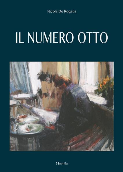 Il numero otto - Nicola De Rogatis - copertina