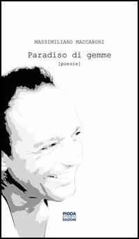 Paradiso di gemme - Massimiliano Maccaroni - copertina