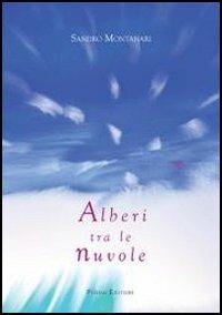 Alberi fra le nuvole - Sandro Montanari - copertina