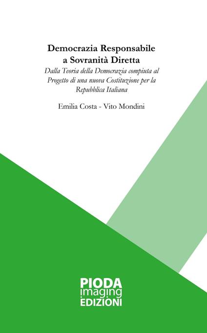 Democrazia responsabile a sovranità diretta - Emilia Costa,Vito Mondini - copertina