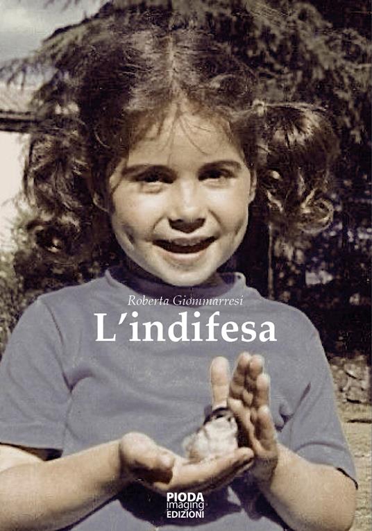 L'indifesa - Roberta Giommarresi - copertina