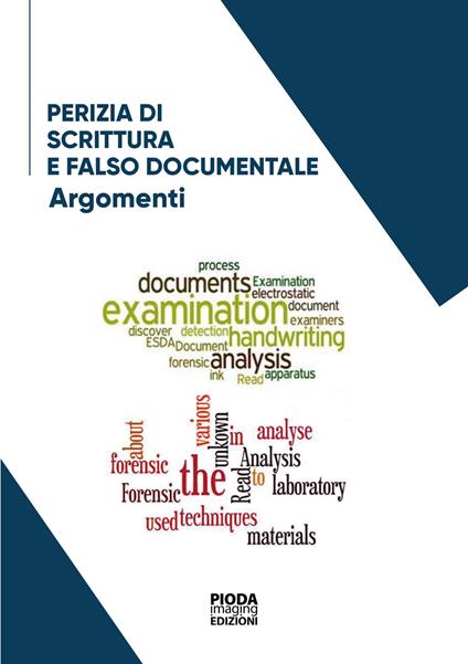 Perizia di scrittura e falso documentale. Nuova ediz. - Francesco Matranga,Martina Matranga - copertina