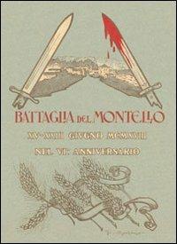 La battaglia del Montello - Oreste Battistella - copertina