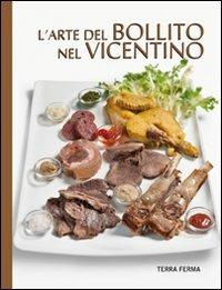 L' arte del bollito nel vicentino - Francesco Soletti - copertina