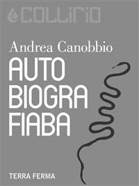 Autobiografiaba - Andrea Canobbio - ebook